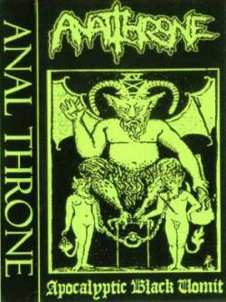 Analthrone : Apocalyptic Black Vomit Analthrone : Apocalyptic Black Vomit